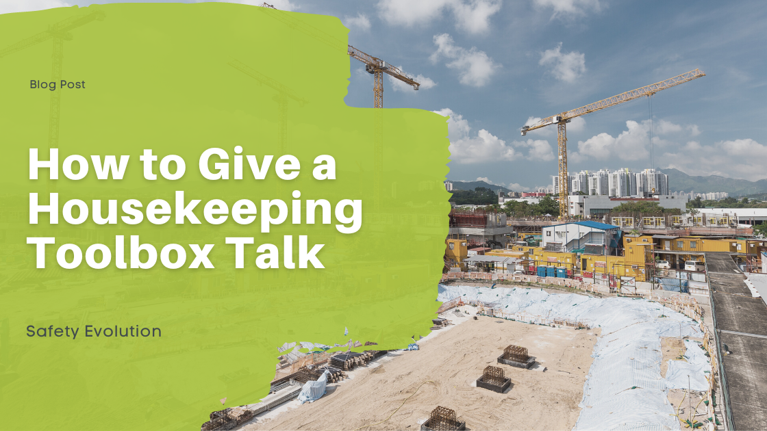 How To Give A Housekeeping Toolbox Talk